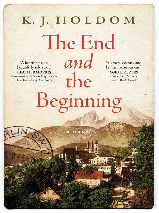 Title details for The End and the Beginning by K. J. Holdom - Wait list